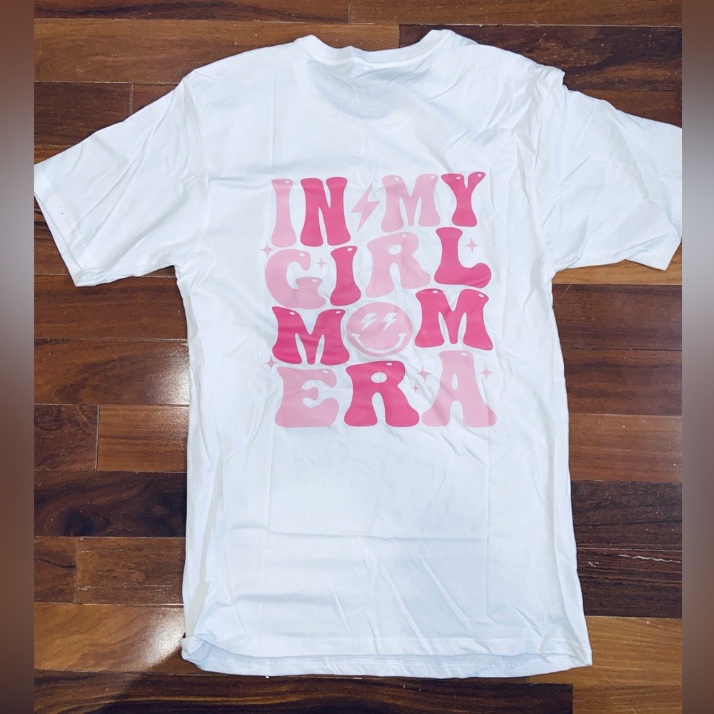 in my girl mom era t shirt size large can fit XL